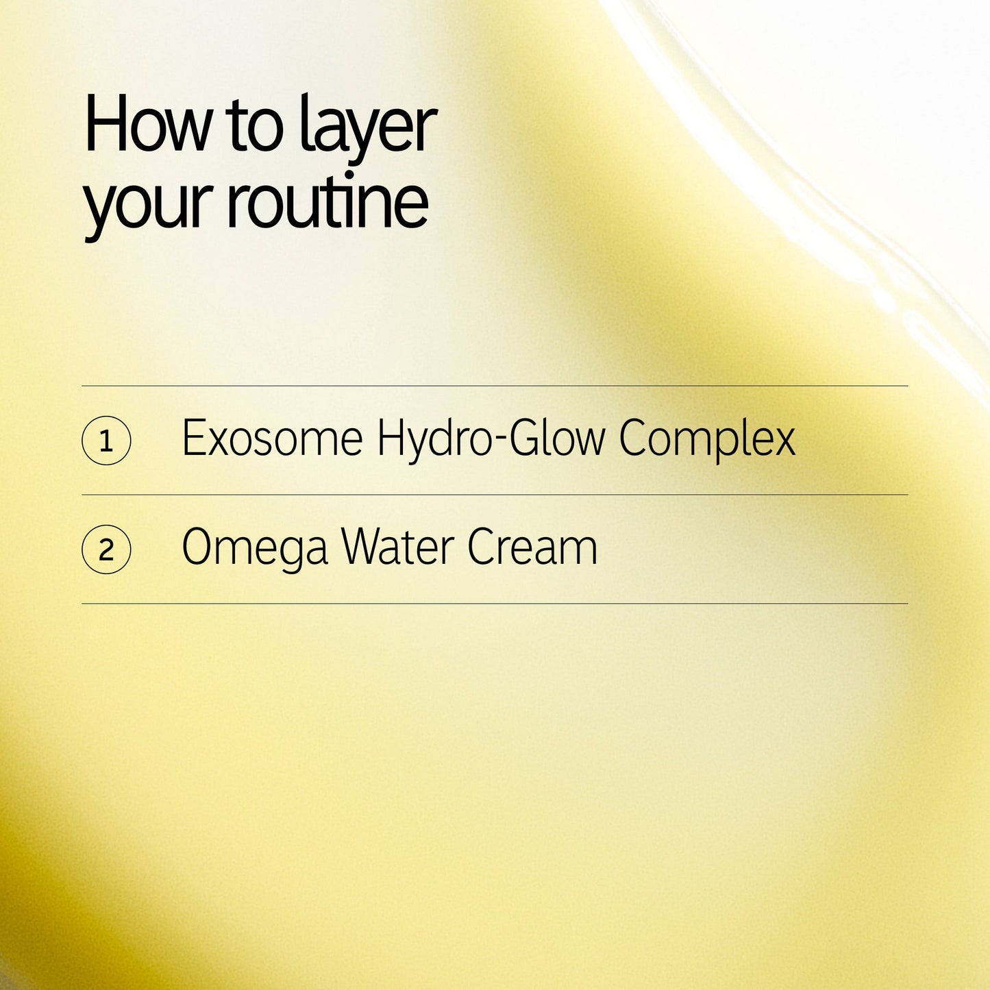 hydrate-and-revive-duo-g6 Exosome_Kit1_Exosome_Omega_How-to-layer.jpg
