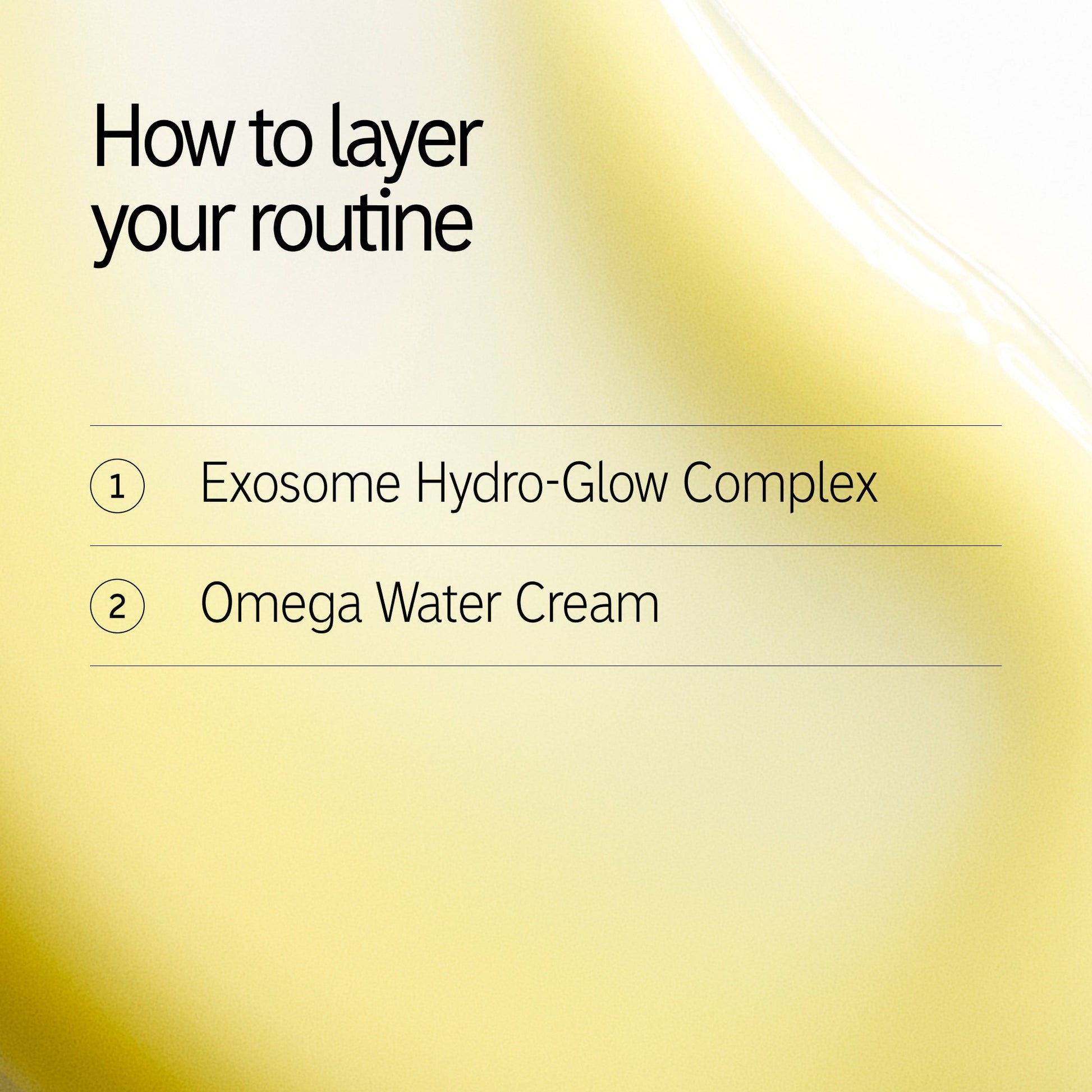 hydrate-and-revive-duo-g6 Exosome_Kit1_Exosome_Omega_How-to-layer.jpg